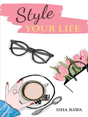 cover image of Style Your Life